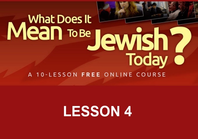 What Does It Mean To Be Jewish Today? Course – Lesson 4: Evolution of “the Method”
